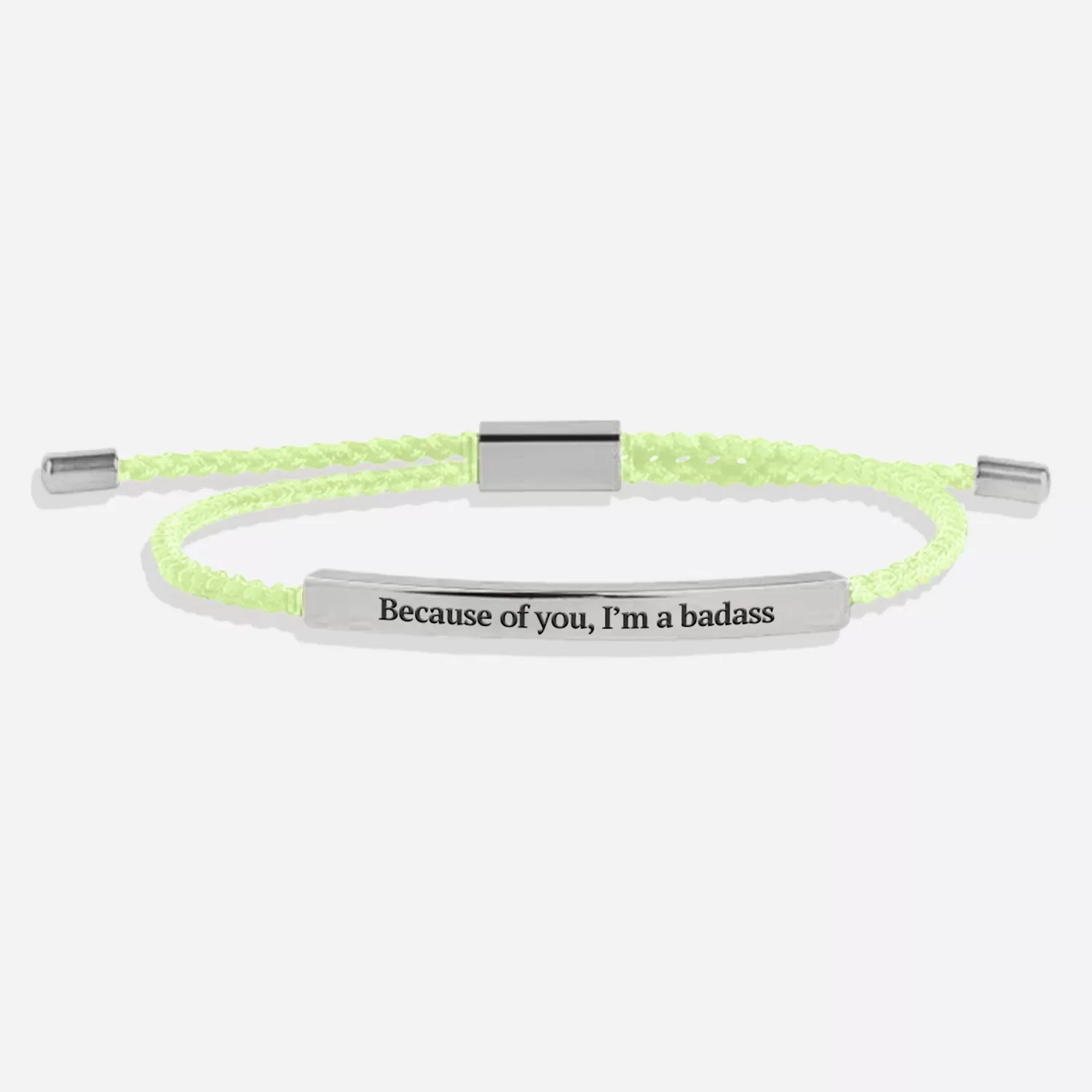 Because of you, I’m a badass Tube Bracelet