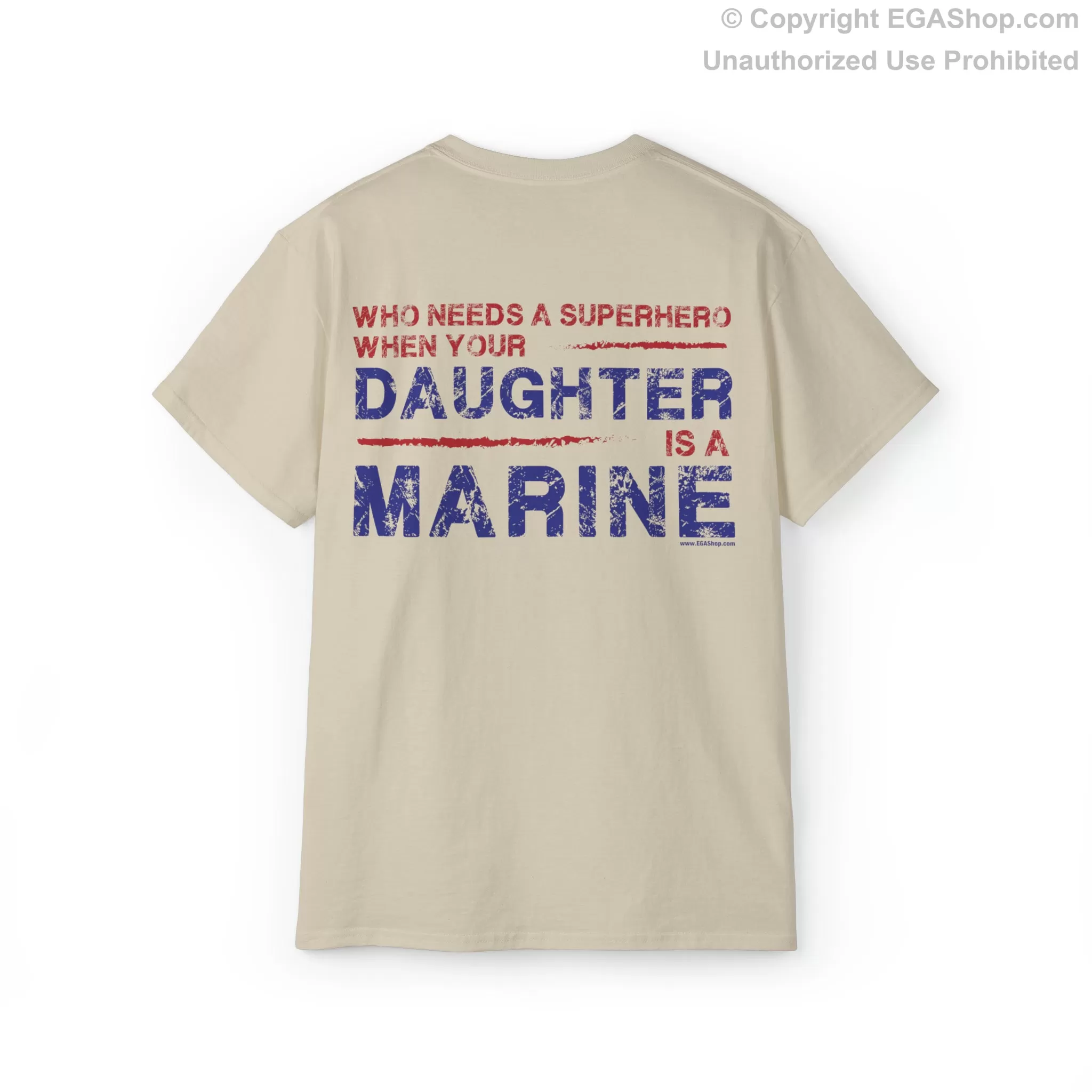 T-Shirt: Superhero, DAUGHTER is a Marine (color choices)